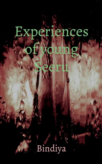Experiences of Young Seeru, (Paperback)