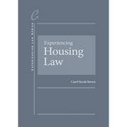 Pre-Owned Experiencing Housing Law, Hardcover by Brown, Carol, ISBN 0314290028, ISBN-13 9780314290021