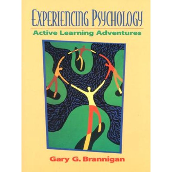 Pre-Owned Experiencing Psychology: Active Learning Adventures (Paperback) 0321032829 9780321032829