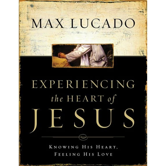 Experiencing the Heart of Jesus Workbook: Knowing His Heart, Feeling His Love (Paperback)