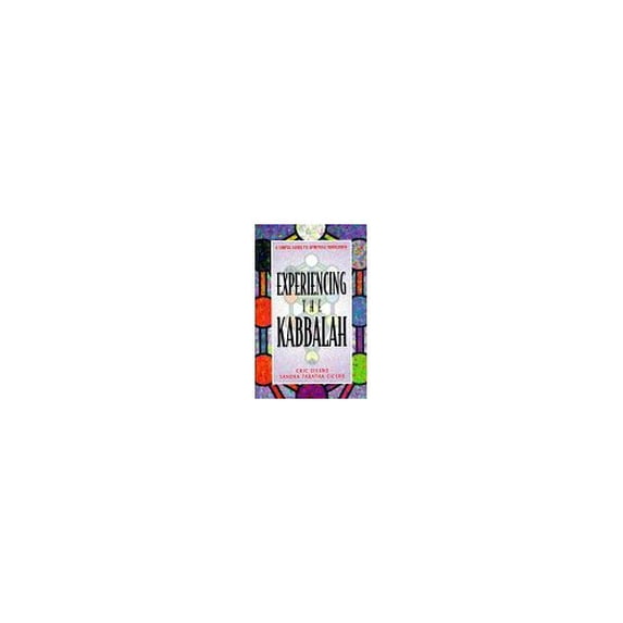 Pre-Owned Experiencing the Kabbalah: A Simple Guide to Spiritual Wholeness (Paperback) 1567181384 9781567181388