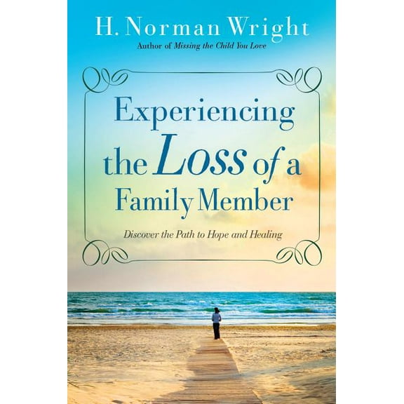 Experiencing the Loss of a Family Member, (Paperback)