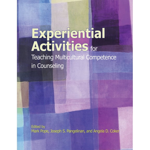 Experiential Activities for Teaching Multicultural Competence in Counseling, (Paperback)