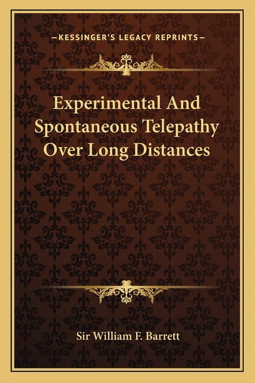 Experimental And Spontaneous Telepathy Over Long Distances, (Paperback)