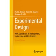 Experimental Design With Application in Management, Engineering, and the Sciences., Paperback