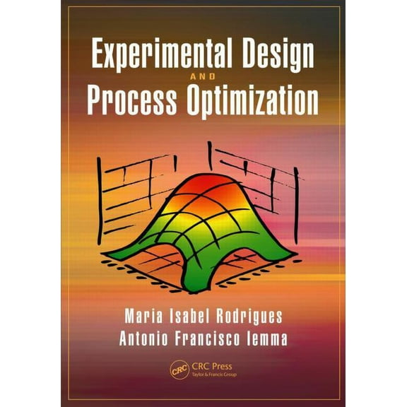 Experimental Design and Process Optimization, (Hardcover)