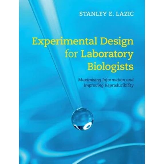 Pre-Owned Experimental Design for Laboratory Biologists (Paperback) 1107424887 9781107424883
