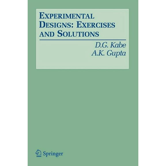 Experimental Designs: Exercises and Solutions, (Paperback)