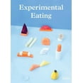 thumbnail image 1 of Experimental Eating, (Paperback), 1 of 1