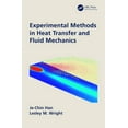 thumbnail image 1 of Experimental Methods in Heat Transfer and Fluid Mechanics, (Hardcover), 1 of 1