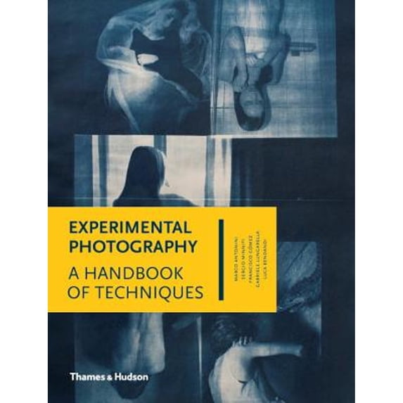Pre-Owned Experimental Photography: A Handbook of Techniques, 9780500544372, 0500544379, Hardcover, 1 edition
