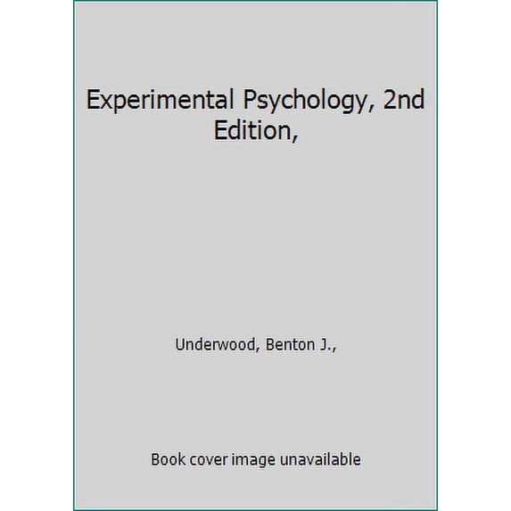 Pre-Owned Experimental Psychology, 2nd Edition, (Hardcover) 0390890588 9780390890580