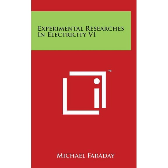 Experimental Researches In Electricity V1 (Hardcover)