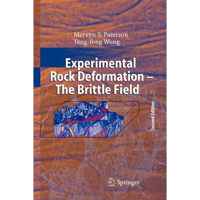 Experimental Rock Deformation The Brittle Field (Paperback)
