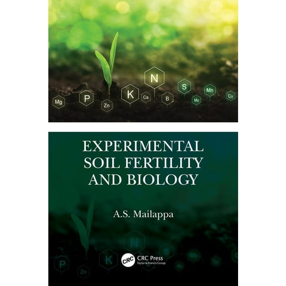 Experimental Soil Fertility and Biology, (Hardcover)