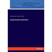 Experimental Spiritism, Paperback