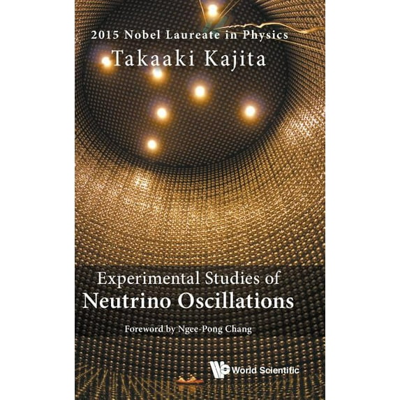 Experimental Studies of Neutrino Oscillations, (Hardcover)