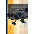thumbnail image 1 of Experimental Study of Boundary Layer Behavior in a Simulated Low Pressure Turbine, (Paperback), 1 of 1