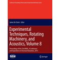 thumbnail image 1 of Conference Proceedings of the Society fo Experimental Techniques, Rotating Machinery, and Acoustics, Volume 8: Proceedings of the 33rd Imac, a Conference and Exp, (Paperback), 1 of 5