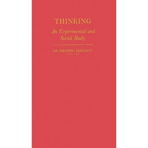 Experimental and Social Study Thinking: An Experimental and Social Study, (Hardcover)