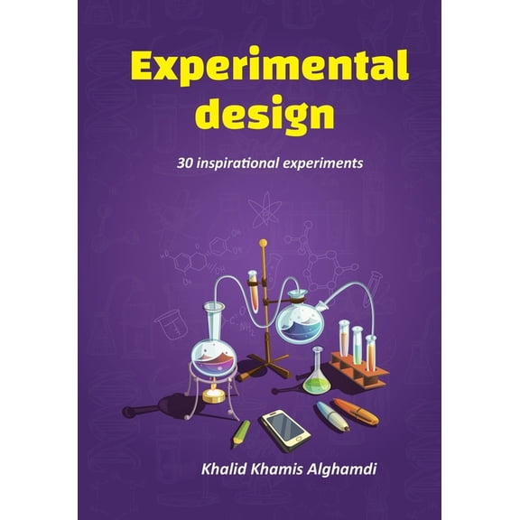 Experimental design. ( English Edition): 30 inspirational experiments, (Paperback)