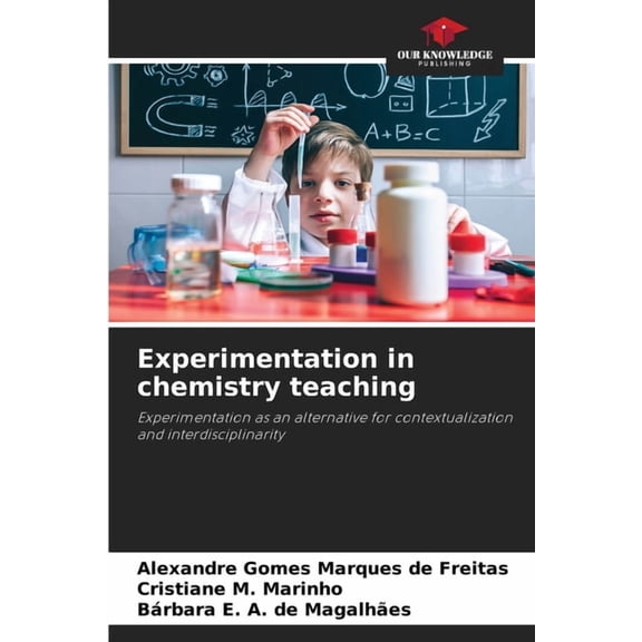 Experimentation in chemistry teaching, (Paperback)
