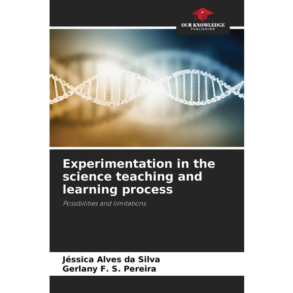 Experimentation in the science teaching and learning process, (Paperback)
