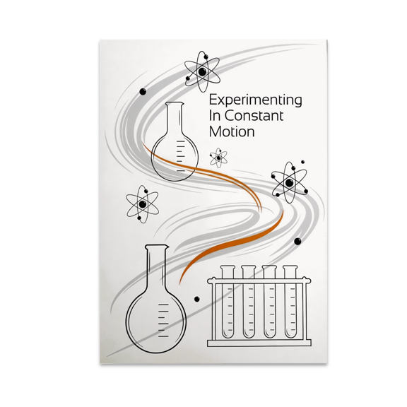 Experimenting In Constant Motion - Science Enthusiast - 13x19 Poster Print
