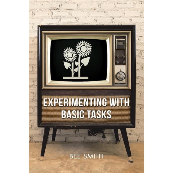 Experimenting with Basic Tasks (Paperback)