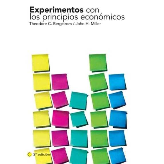 Experimentos con los principios económicos, 2ª ed. (Edition 2) (Paperback)