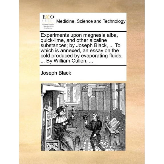 Experiments Upon Magnesia Alba, Quick-Li