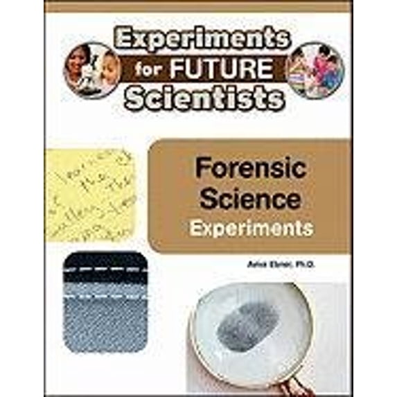 Pre-Owned Forensic Science Experiments (Hardcover) 1604138505 9781604138504