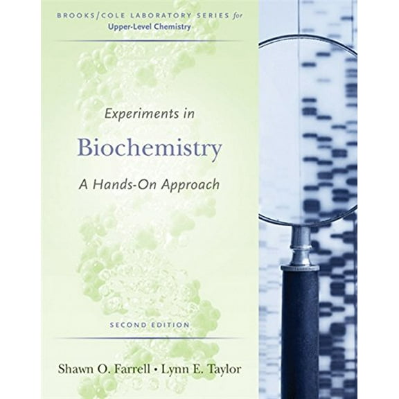 Pre-Owned Experiments in Biochemistry: A Hands-on Approach (Brooks/Cole Laboratory)