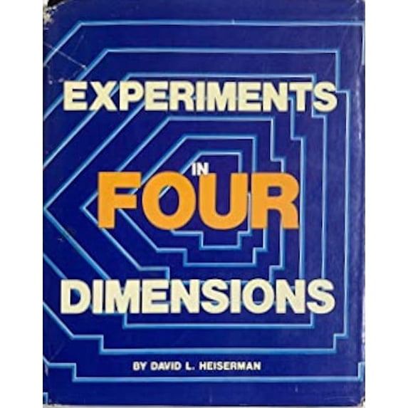 Pre-Owned Experiments in Four Dimensions (Paperback) 0830601414 9780830601417