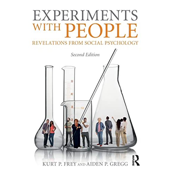 Pre-Owned Experiments With People: Revelations From Social Psychology, 2nd Edition