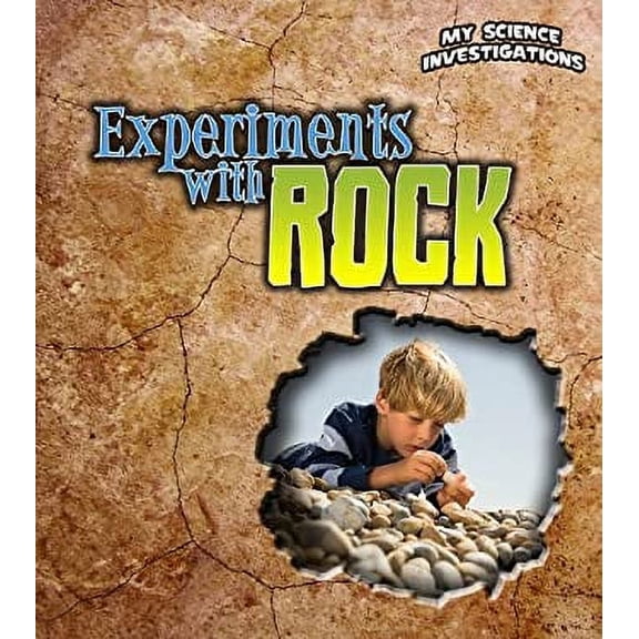 Pre-Owned Experiments with Rocks (Hardcover) 9781432953607