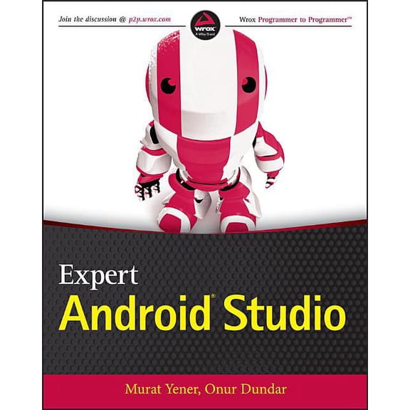 Pre-Owned Expert Android Studio (Paperback) 1119089255 9781119089254