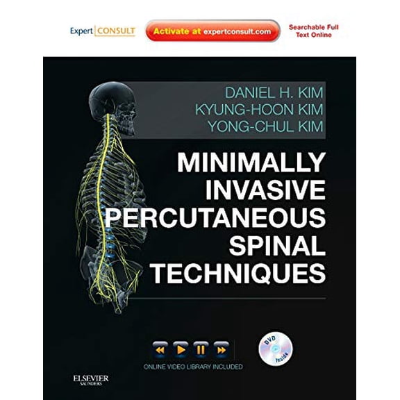 Pre-Owned Minimally Invasive Percutaneous Spinal Techniques [With DVD and Access Code] (Hardcover) 0702029130 9780702029134