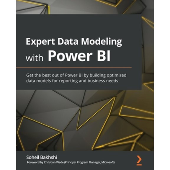 Pre-Owned Expert Data Modeling with Power BI: Get the best out of Power BI by building optimized data models for reporting and business needs (Paperback) 1800205694 9781800205697