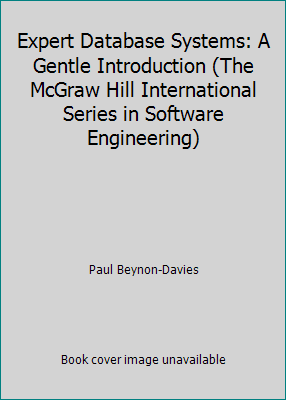 Pre-Owned Expert Database Systems: A Gentle Introduction (The McGraw ...