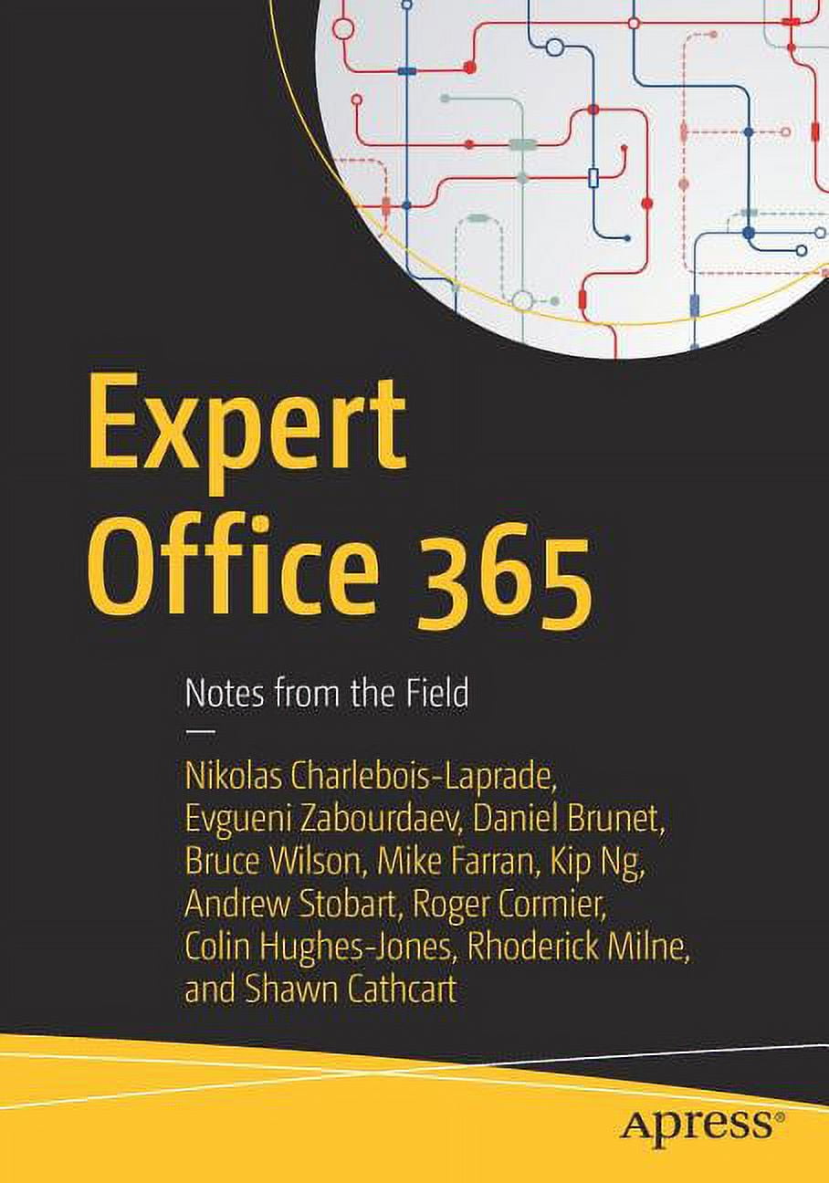 Expert Office 365: Notes from the Field, (Paperback)