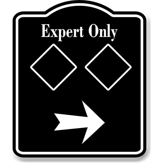 Expert Only Trail Ski Slope Right Arrow BLACK Aluminum Composite Sign, 8.5"x10"