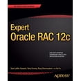 thumbnail image 1 of Pre-Owned Expert Oracle Rac 12c (Paperback) 1430250445 9781430250449, 1 of 1