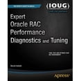 thumbnail image 1 of Expert Oracle Rac Performance Diagnostics and Tuning, (Paperback), 1 of 1