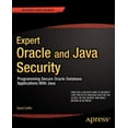 thumbnail image 1 of Expert Oracle and Java Security: Programming Secure Oracle Database Applications with Java, (Paperback), 1 of 1