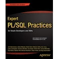 thumbnail image 1 of Expert PL/SQL Practices: For Oracle Developers and DBAs, (Paperback), 1 of 1