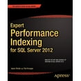 thumbnail image 1 of Expert Performance Indexing for SQL Server 2012, (Paperback), 1 of 1