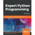 Expert Python Programming - Third Edition: Become a master in Python by ...