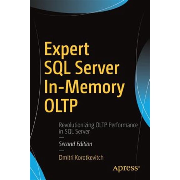 Pre-Owned Expert SQL Server In-Memory Oltp (Paperback)