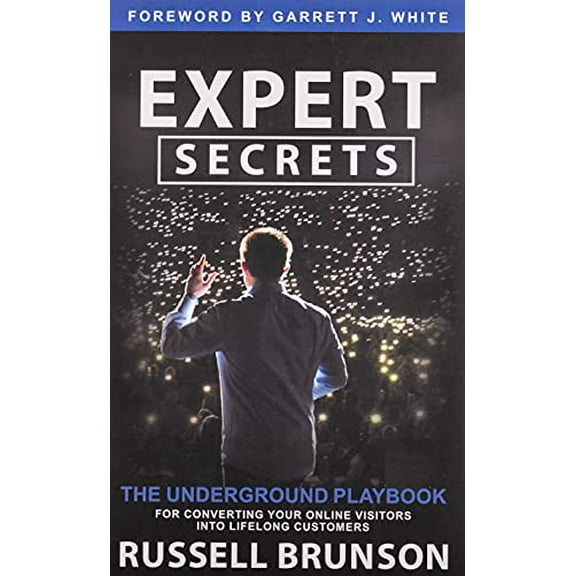 Pre-Owned Expert Secrets: The Underground Playbook for Converting Your Online Visitors into Lifelong Customers